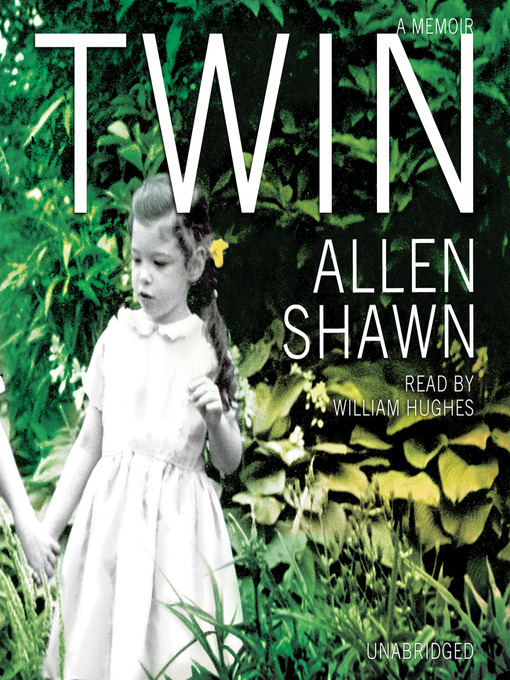 Title details for Twin by Allen Shawn - Wait list